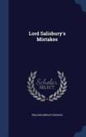 Lord Salisbury's Mistakes