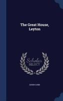 The Great House, Leyton