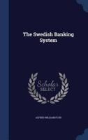 The Swedish Banking System
