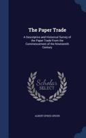 The Paper Trade