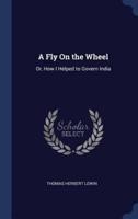 A Fly On the Wheel