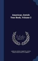 American Jewish Year Book, Volume 2