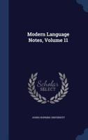Modern Language Notes, Volume 11