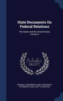 State Documents On Federal Relations