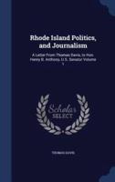 Rhode Island Politics, and Journalism