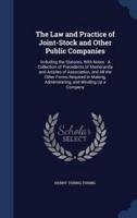 The Law and Practice of Joint-Stock and Other Public Companies