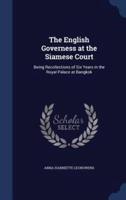 The English Governess at the Siamese Court