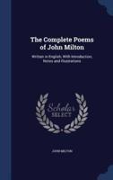 The Complete Poems of John Milton