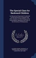 The Special Class for Backward Children