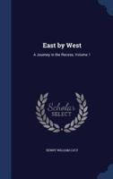 East by West