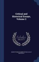 Critical and Historical Essays, Volume 2