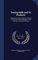 Testing Milk and Its Products