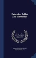 Extension Tables And Sideboards