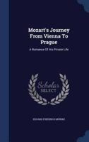 Mozart's Journey From Vienna To Prague