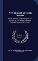 New England Vacation Resorts