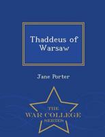 Thaddeus of Warsaw  - War College Series