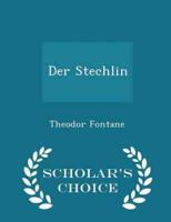 Der Stechlin - Scholar's Choice Edition