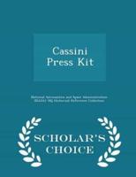 Cassini Press Kit - Scholar's Choice Edition