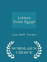 Letters from Egypt - Scholar's Choice Edition