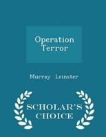 Operation Terror - Scholar's Choice Edition