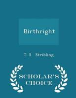 Birthright - Scholar's Choice Edition