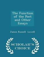 The Function of the Poet and Other Essays - Scholar's Choice Edition