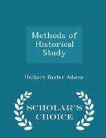 Methods of Historical Study - Scholar's Choice Edition