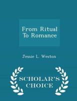 From Ritual to Romance - Scholar's Choice Edition