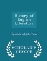 History of English Literature - Scholar's Choice Edition