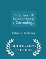 Outlines of Swedenborg's Cosmology - Scholar's Choice Edition