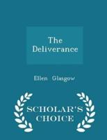 The Deliverance - Scholar's Choice Edition