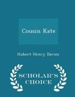 Cousin Kate - Scholar's Choice Edition