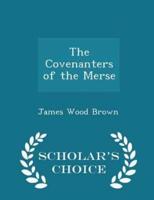The Covenanters of the Merse - Scholar's Choice Edition