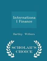 International Finance - Scholar's Choice Edition