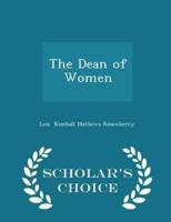 The Dean of Women - Scholar's Choice Edition