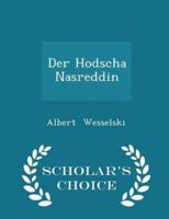 Der Hodscha Nasreddin - Scholar's Choice Edition