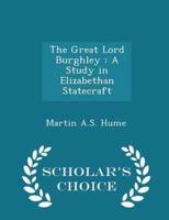 The Great Lord Burghley