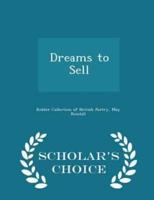 Dreams to Sell - Scholar's Choice Edition