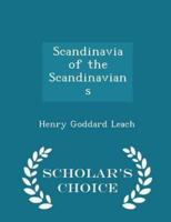 Scandinavia of the Scandinavians - Scholar's Choice Edition