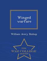 Winged warfare  - War College Series