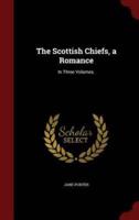 The Scottish Chiefs, a Romance
