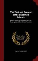 The Past and Present of the Sandwich Islands