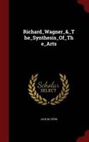 Richard_wagner_&_the_synthesis_of_the_arts