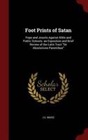 Foot Prints of Satan