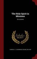The Holy Spirit in Missions