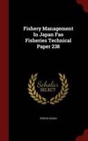 Fishery Management in Japan Fao Fisheries Technical Paper 238