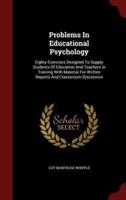 Problems in Educational Psychology