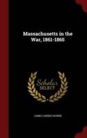 Massachusetts in the War, 1861-1865