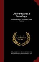 Other Bullards, a Genealogy