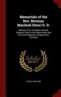 Memorials of the Rev. Norman MacLeod (Senr) D. D.